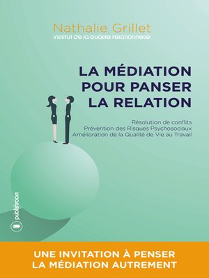 cover image of La médiation pour panser la relation